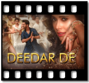 Deedar De(With Female Vocals)- MP3 