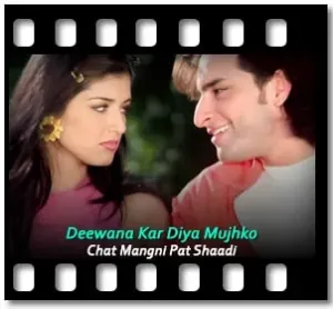Deewana Kar Diya Mujhko (Laiyan Laiyan) Karaoke MP3