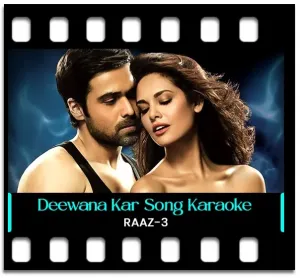 Deewana Kar Raha Hai Karaoke With Lyrics