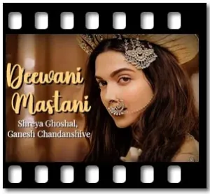 Deewani Mastani Karaoke MP3