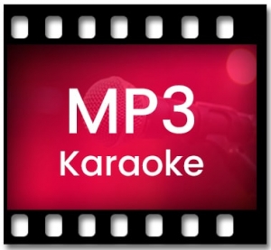 O Haseena Zulfonwali (Whine Up Remix) Karaoke MP3
