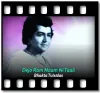 Dejo Ram Naam Ni Taali (Without Chorus) - MP3