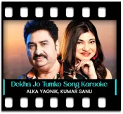 Dekha Jo Tumko (High Quality) - MP3
