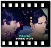 Dekha Na (Without Chorus) - MP3