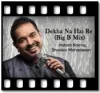 Dekha Na Hai Re (Big B Mix)(Without Chorus) - MP3