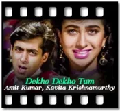 Dekho Dekho Tum (With Female Vocals) - MP3