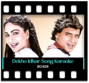 Dekho Idhar Jaano Jigar Karaoke With Lyrics