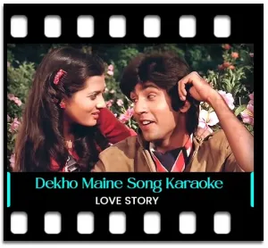 Dekho Maine Dekha Hai Ek Sapna Karaoke MP3