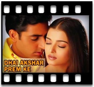 Dhai Akshar Prem Ke (Title) (With Female Vocals) Karaoke MP3
