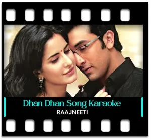 Dhan Dhan Dharti Karaoke With Lyrics