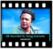 Dil Aisa Kisi Ne Mera Toda - MP3 + VIDEO