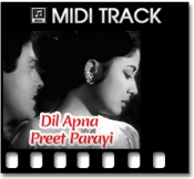 Dil Apna Aur Preet - MIDI