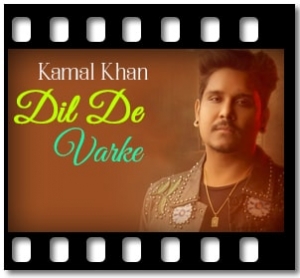 Dil De Varke Karaoke With Lyrics