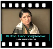 Dil Deke Tumhe - MP3 + VIDEO