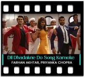 Dil Dhadakne Do - MP3 + VIDEO