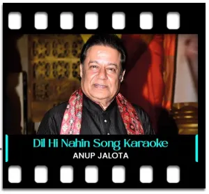 Dil Hi Nahin To Dil Ke Karaoke With Lyrics