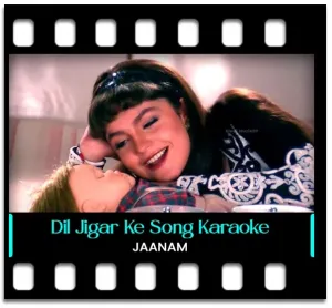 Dil Jigar Ke Jaan Achcha Hai Karaoke With Lyrics