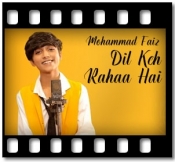Dil Keh Rahaa Hai  - MP3 + VIDEO