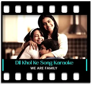Dil Khol Ke Lets Rock Karaoke MP3