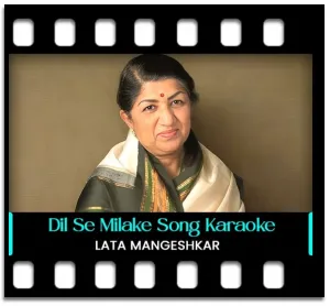 Dil Se Milake Dil Pyar Kijiye Karaoke With Lyrics
