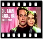 Dil Taan Pagal Hai - MP3 + VIDEO