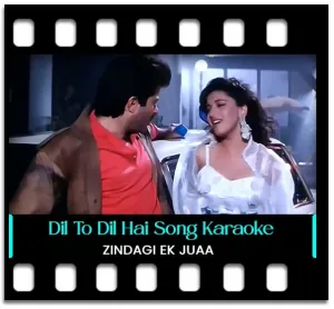 Dil To Dil Hai Karaoke MP3