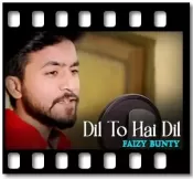 Dil To Hai Dil (Cover) - MP3
