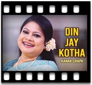 Din Jay Kotha Karaoke With Lyrics