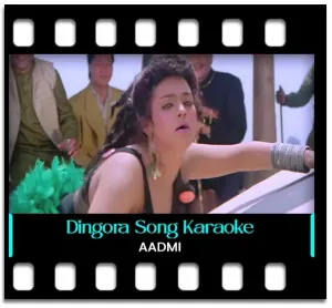 Dingora Dingora Karaoke With Lyrics