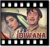 Diwana Mujhko Log Kahen - MP3