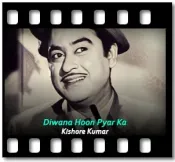 Diwana Hoon Pyar Ka - MP3 + VIDEO