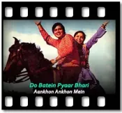 Do Batein Pyaar Bhari - MP3 + VIDEO