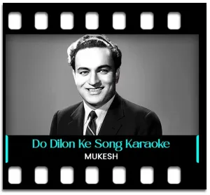 Do Dilon Ke Mil Jane Karaoke MP3
