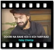 Doori na rahe koi x Koi Fariyaad (Mashup) - MP3 + VIDEO
