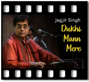 Dukhi Mann Mere (Live) Karaoke With Lyrics