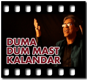 Duma Dum Mast Kalanda Karaoke With Lyrics