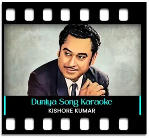 Duniya Bahut Hi Kamal Hai Karaoke With Lyrics
