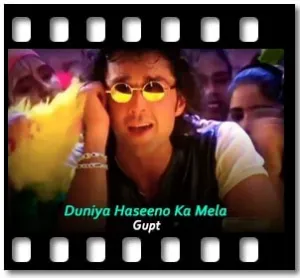 Duniya Haseeno Ka Mela Karaoke MP3