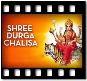 Durga Chalisa Karaoke With Lyrics