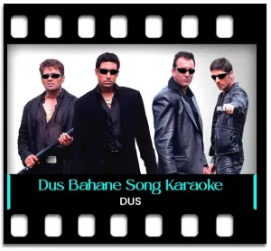 Dus Bahane Karaoke MP3
