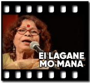 Ei Lagane Mo Mana - MP3 + VIDEO