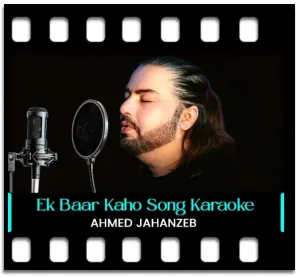 Ek Baar Kaho Tum Meri Ho Karaoke MP3
