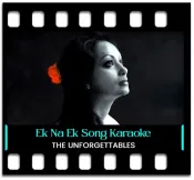 Ek Na Ek Shamma Andhere Mein - MP3 + VIDEO