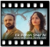 Ek Patan Sher Ni (With Female Vocals) - MP3