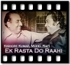 Ek Rasta Do Raahi MP3 + VIDEO