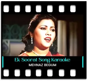 Ek Soorat Dil Mein Samai Hai Karaoke With Lyrics