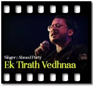 Ek Tirath Vedhnaa Karaoke With Lyrics