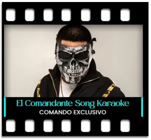 El Comandante Werko V6 (High Quality) Karaoke With Lyrics
