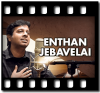 Enthan Jebavelai  - MP3