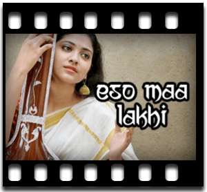 Eso Maa Lakhi (Live) Karaoke With Lyrics